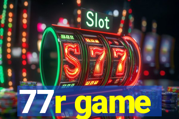 77r game